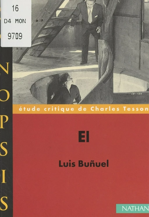 El, Luis Buñuel - Charles Tesson - FeniXX réédition numérique