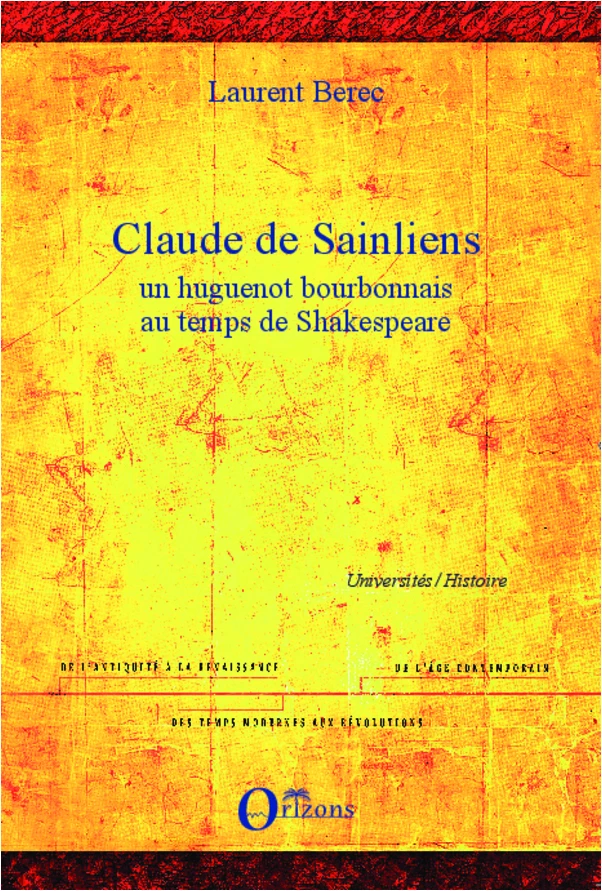 Claude de Sainliens - Laurent Berec - Editions Orizons