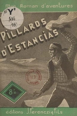 Les pillards d'estancias