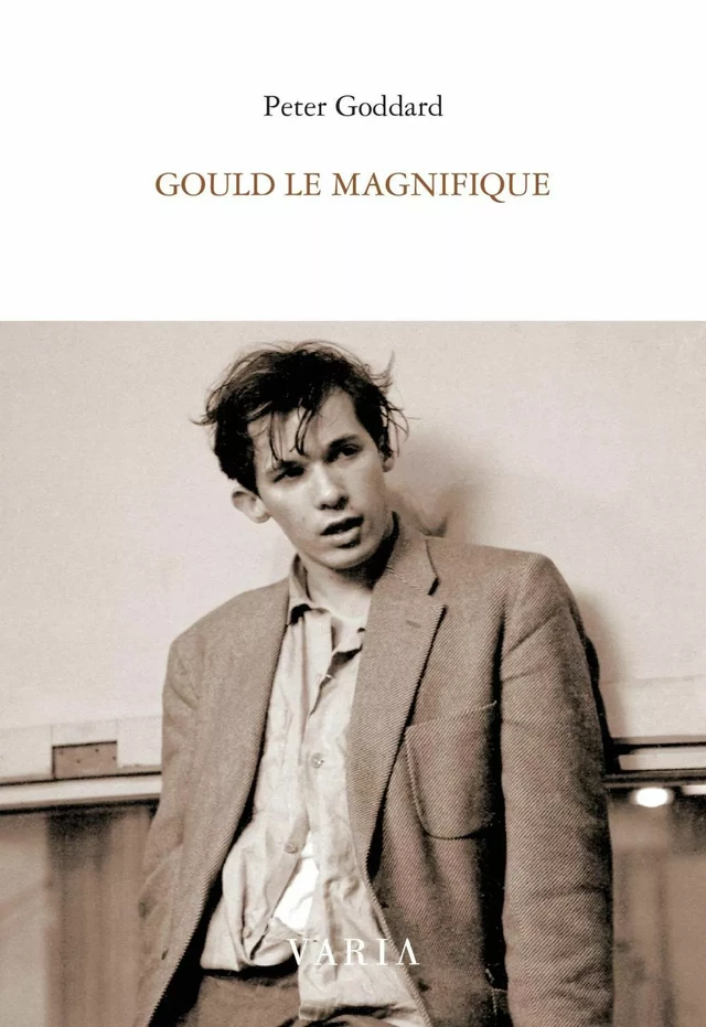 Gould le magnifique - Peter Goddard - Groupe Nota bene