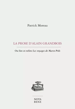 La prose d'Alain Grandbois