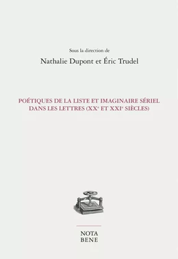 Poétiques de la liste et imaginaire sériel dans les lettres (XXe et XXIe siècles