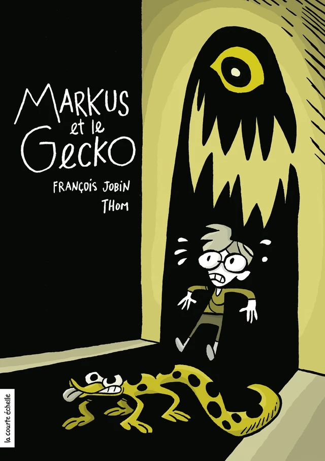 Markus et le gecko - François Jobin - La courte échelle