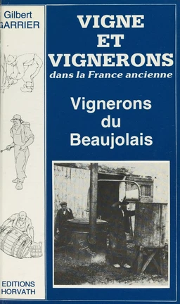 Vigne et vignerons dans la France ancienne