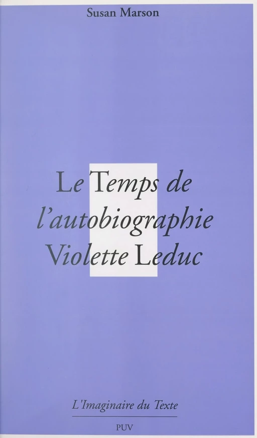 Le temps de l'autobiographie - Susan Marson - FeniXX réédition numérique