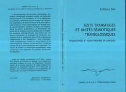 Mots transfuges et unités sémiotiques transglossiques