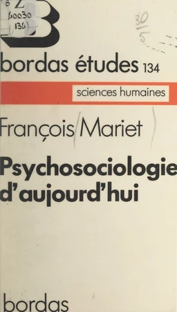 Psychosociologie d'aujourd'hui