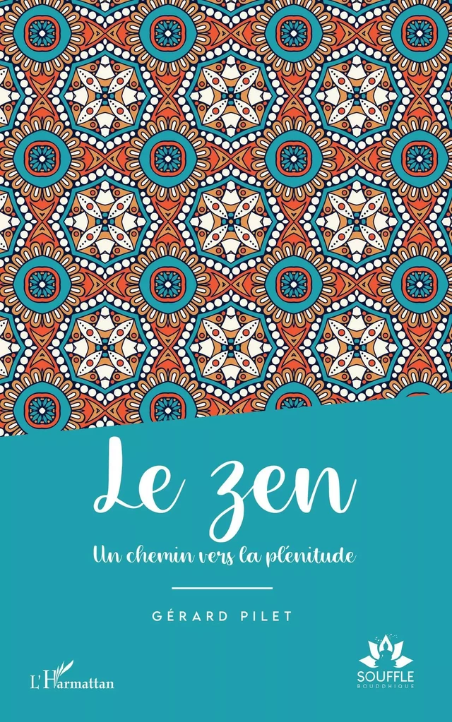 Le zen - Gérard Pilet - Editions L'Harmattan