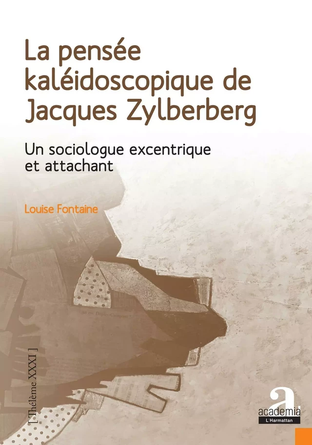 La pensée kaléidoscopique de Jacques Zylberberg - Louise Fontaine - Academia