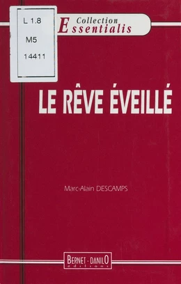 Le rêve éveillé