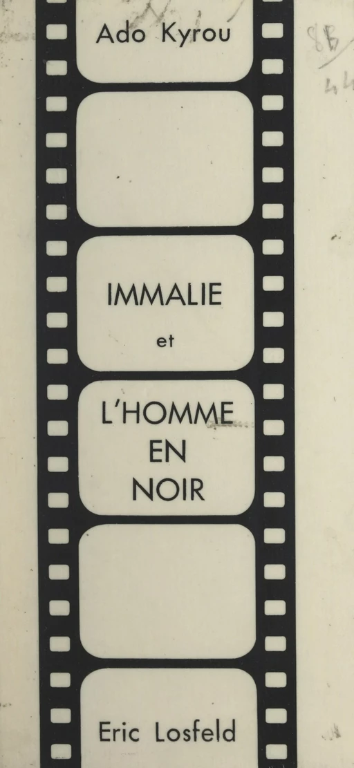 Immalie et l'homme en noir - Ado Kyrou - FeniXX réédition numérique