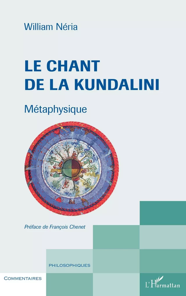 Le chant de la Kundalini - William Neria - Editions L'Harmattan