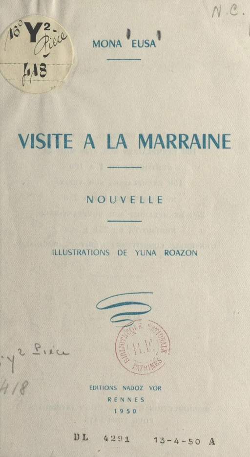 Visite à la marraine - Mona Eusa - FeniXX réédition numérique