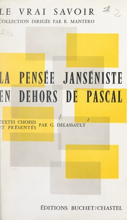 La pensée janséniste en dehors de Pascal