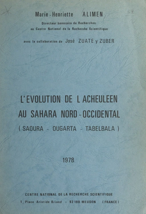 L'évolution de l'Acheuléen au Sahara Nord-Occidental - Henriette Alimen - FeniXX réédition numérique