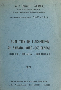 L'évolution de l'Acheuléen au Sahara Nord-Occidental