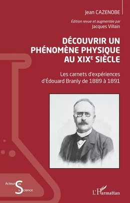 Découvrir un phénomène physique au XIXe siècle