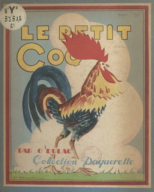 Le petit coq - O. Dulac - FeniXX réédition numérique