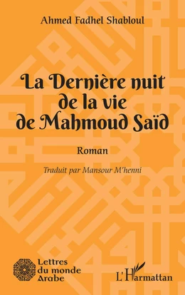 La dernière nuit de la vie de Mahmoud Saïd