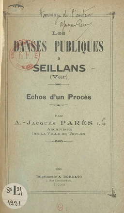 Les danses publiques à Seillans, Var