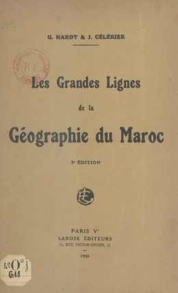 Les grandes lignes de la géographie du Maroc