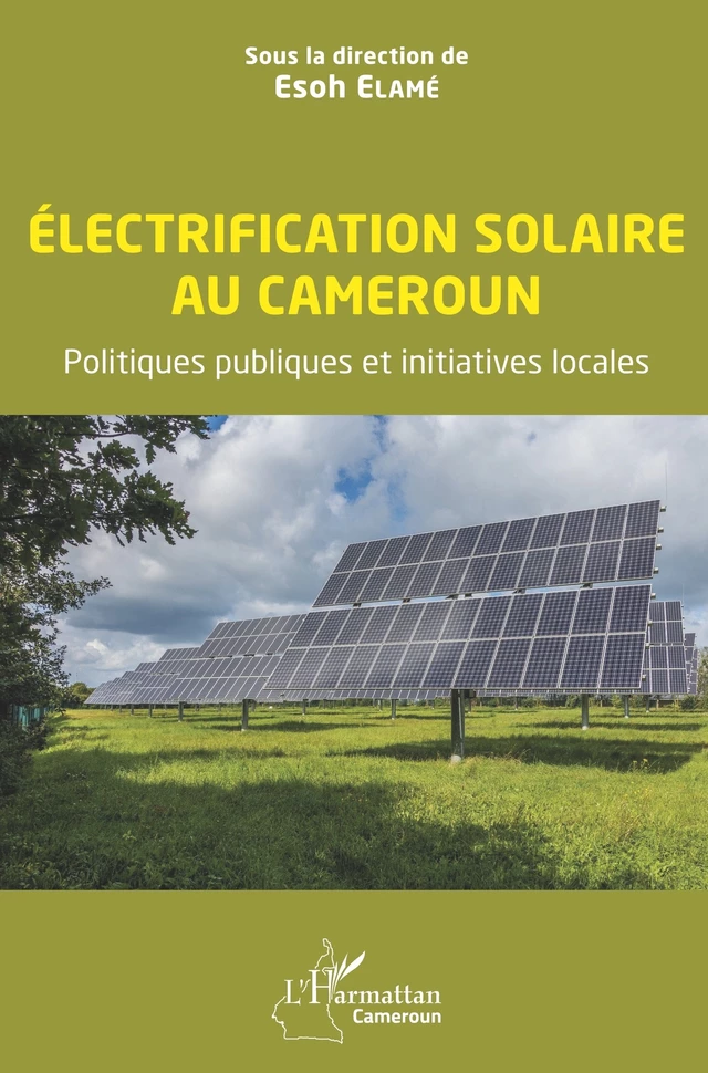 Electrification solaire au Cameroun - Esoh Elamé - Editions L'Harmattan