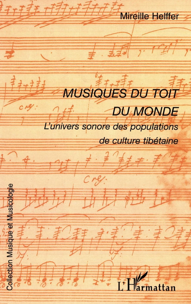 Musiques du toit du monde - Mireille Helffer - Editions L'Harmattan