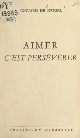 Aimer c'est persévérer