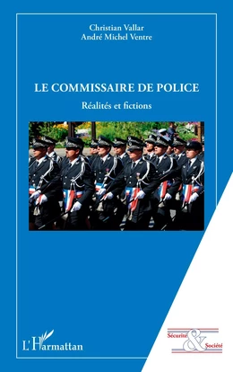 Le commissaire de police