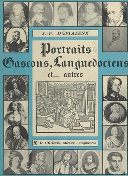 Portraits gascons, languedociens et autres