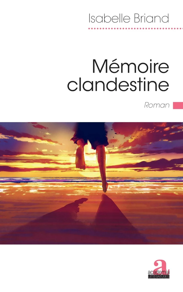 Mémoire clandestine - Isabelle Briand - Academia