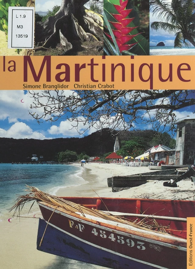 La Martinique - Simone Branglidor, Christian Crabot - FeniXX réédition numérique