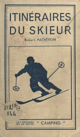 Itinéraires du skieur