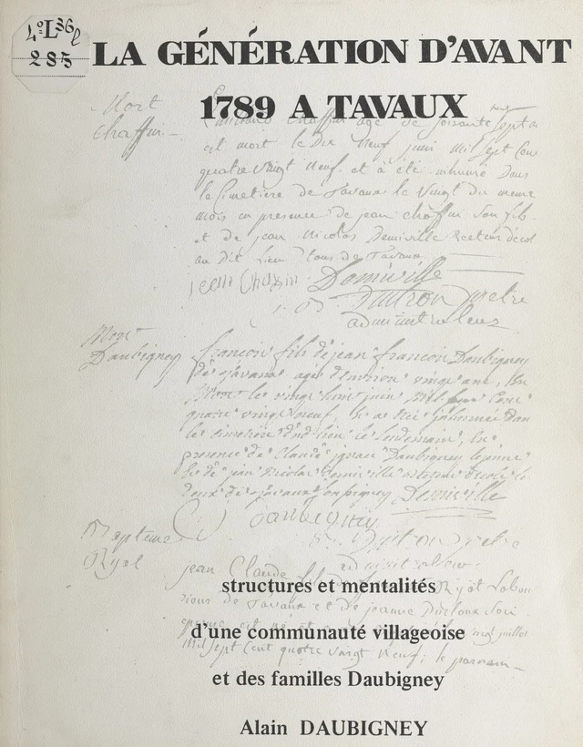 La génération d'avant 1789 à Tavaux - Alain Daubigney - FeniXX réédition numérique