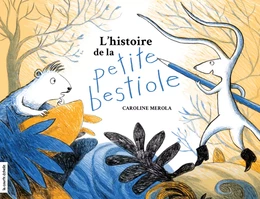 L’histoire de la petite bestiole