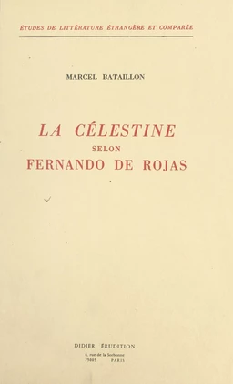 La Célestine selon Fernando de Rojas