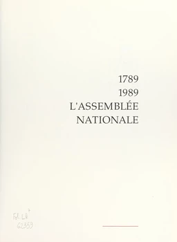 1789-1989, l'Assemblée Nationale