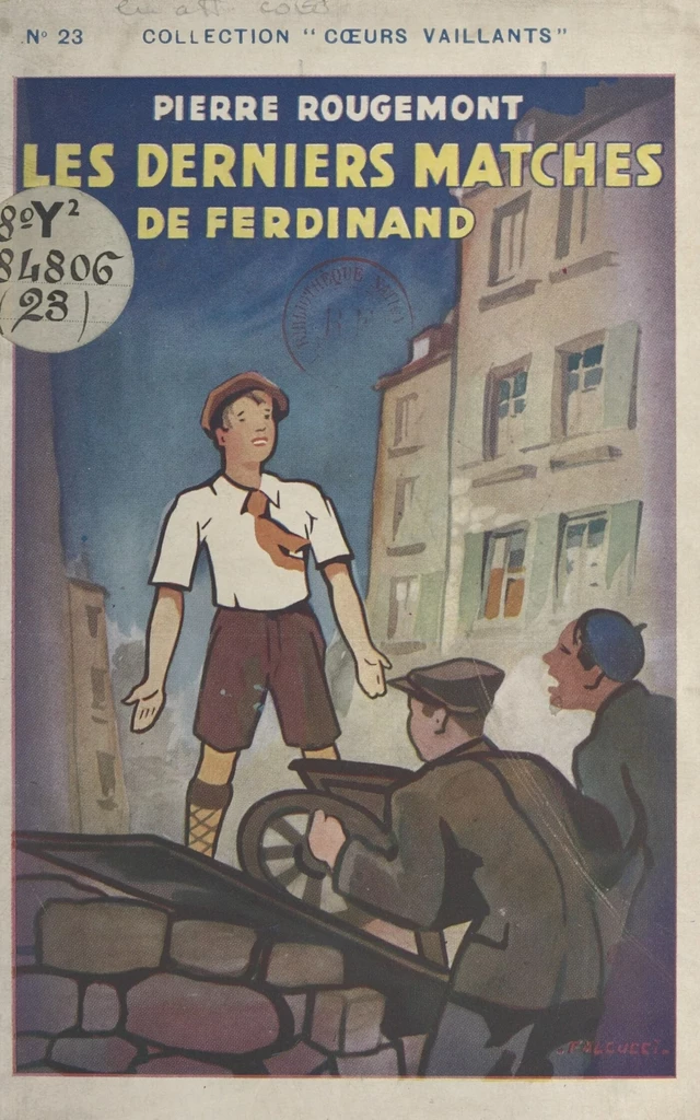 Les derniers matches de Ferdinand - Pierre Rougemont - FeniXX réédition numérique