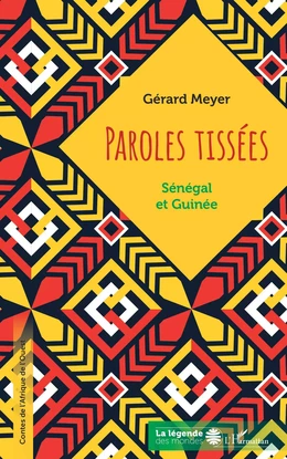 Paroles tissées. Sénégal et Guinée