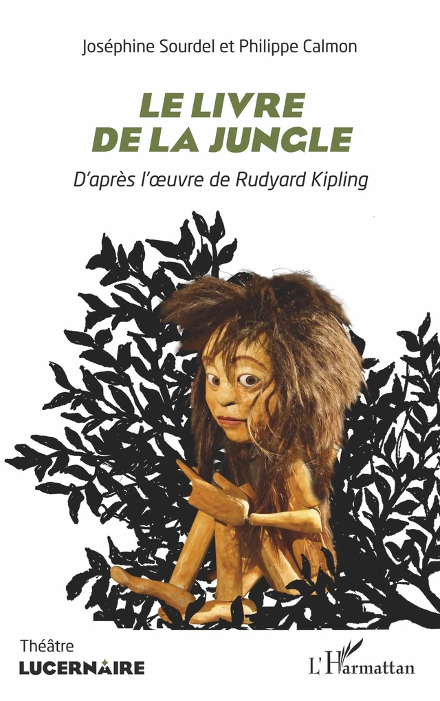 Le livre de la jungle - Joséphine Sourdel, Philippe Calmon - Editions L'Harmattan