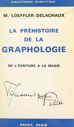 La préhistoire de la graphologie