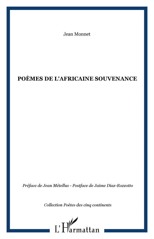 Poèmes de l'Africaine souvenance - Jean Monnet - Editions L'Harmattan