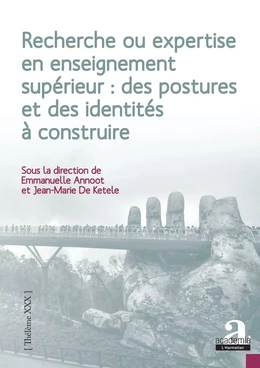 Recherche ou expertise en enseignement supérieur : des postures et des identités à construire