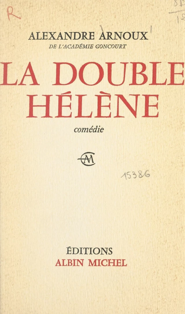 La double Hélène - Alexandre Arnoux - FeniXX réédition numérique