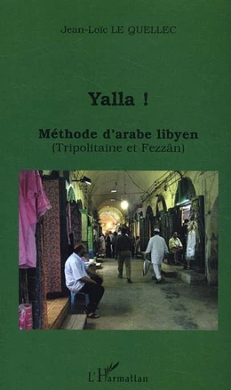 Yalla ! Méthode d'arabe libyen