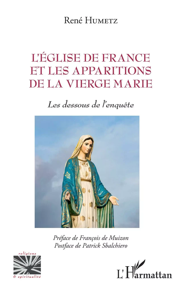 L'Eglise de France et les apparitions de la Vierge Marie - René Humetz - Editions L'Harmattan