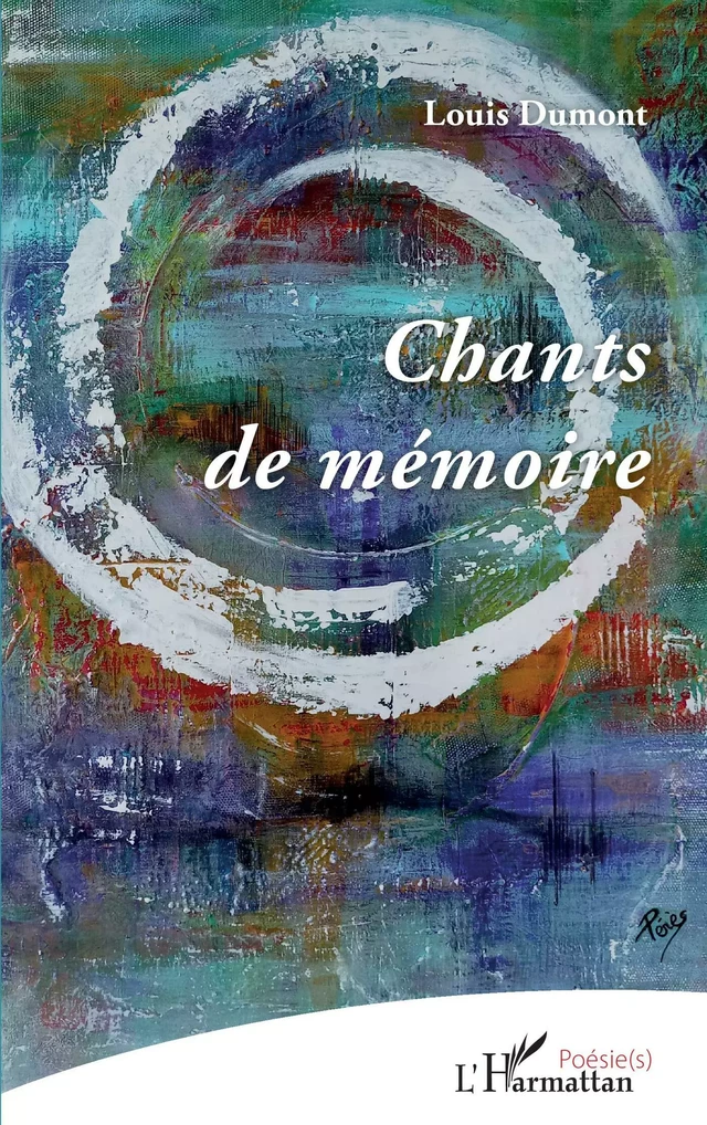 Chants de mémoire - Louis Dumont - Editions L'Harmattan