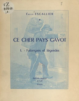 Ce cher pays Gavot (1)