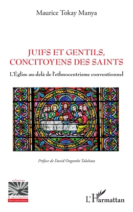 Juifs et Gentils, concitoyens des saints