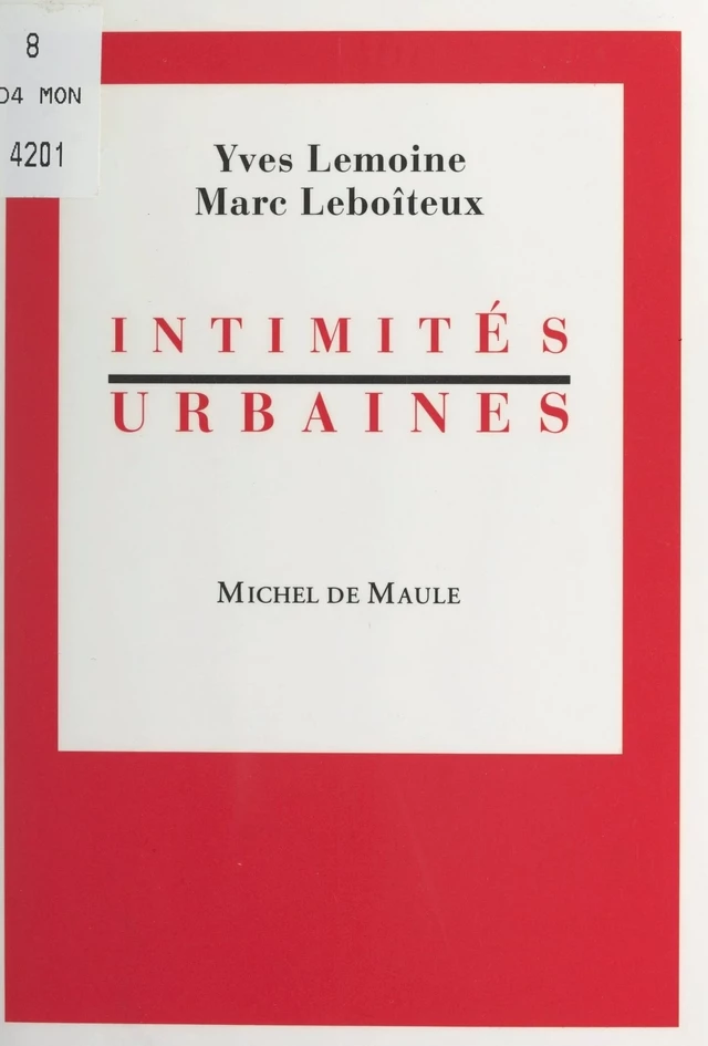 Intimités urbaines - Marc Leboîteux, Yves Lemoine - FeniXX réédition numérique